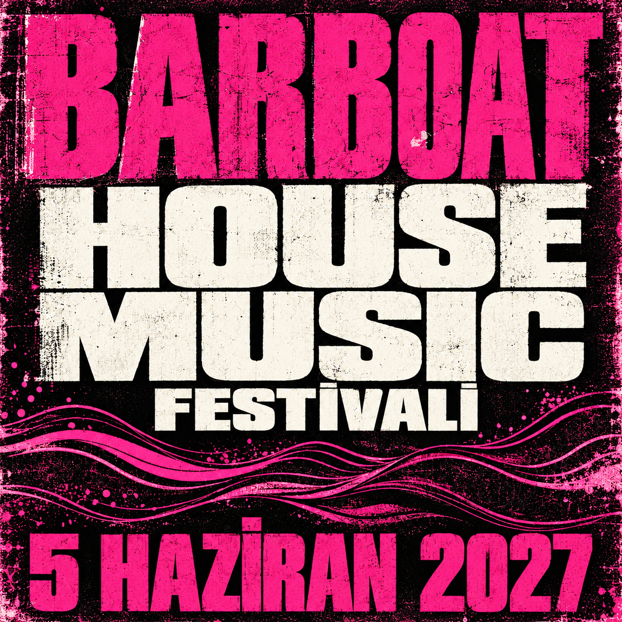 Barboat House Music Festival
